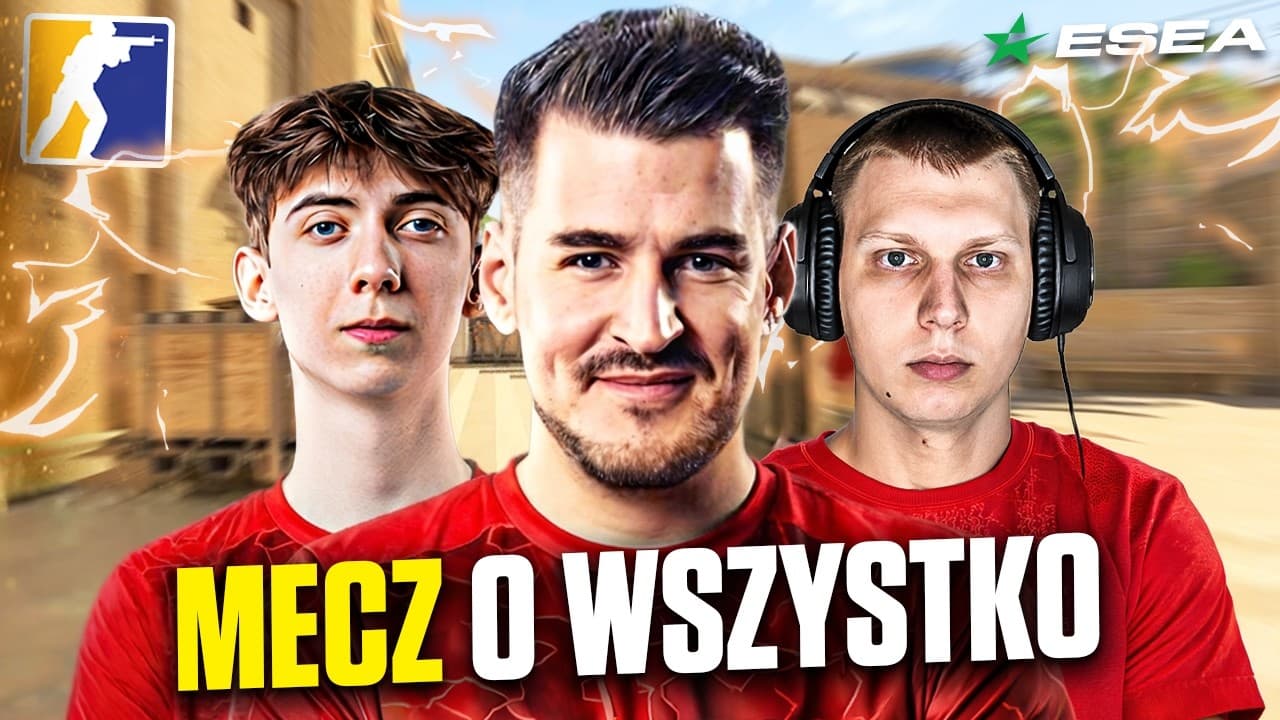 KLAKIERY IZAKA GRAJĄ O WSZYSTKO W PLAY-OFFACH ESEA!